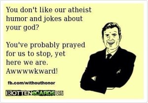 Praying for atheists to stop wondie