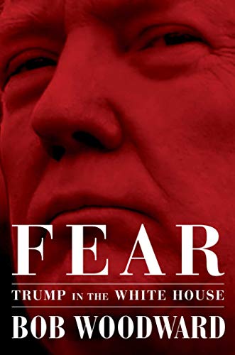 Cover: Fear - Trump in the White House by Bob Woodward